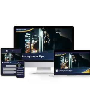 Anonymous Tips - Mini Course