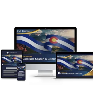 Colorado Advanced Search & Seizure