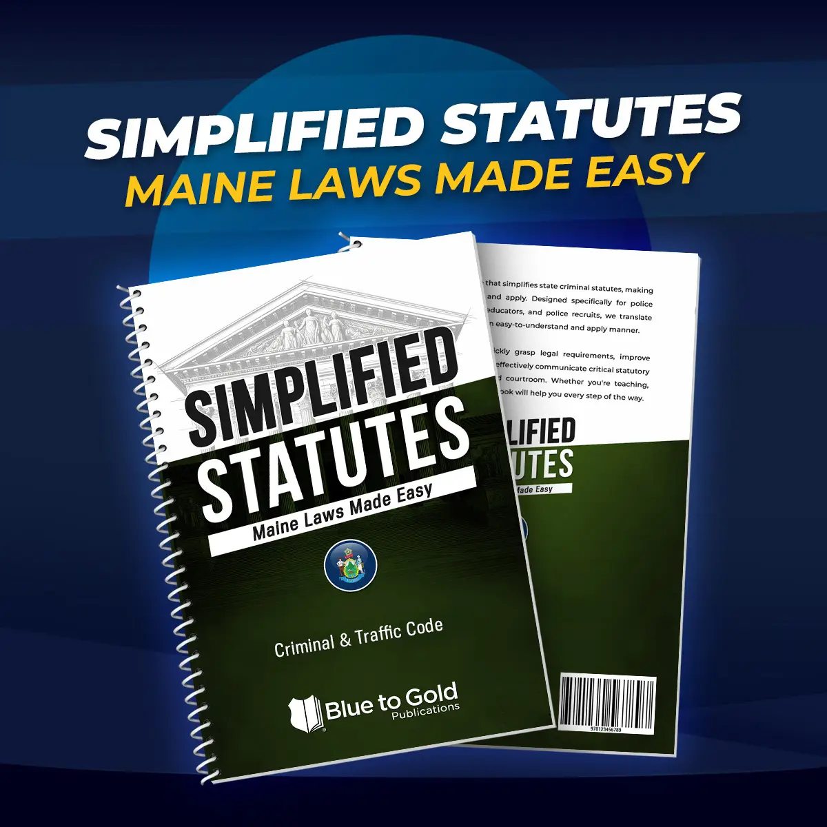 Simplified Statutes: Maine Laws Made Easy (Coming Soon!)