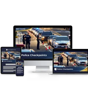 Police Checkpoints - Mini Course