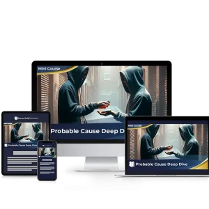 Probable Cause Deep Dive - Mini Course