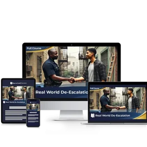 Real World De-escalation