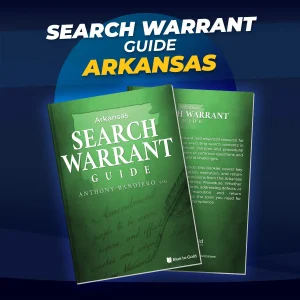 Arkansas Search Warrant Handbook