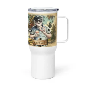 It's Not A Party Until The Cops Show Up Travel mug