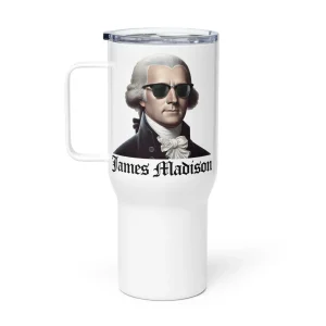 James Madison Travel Mug