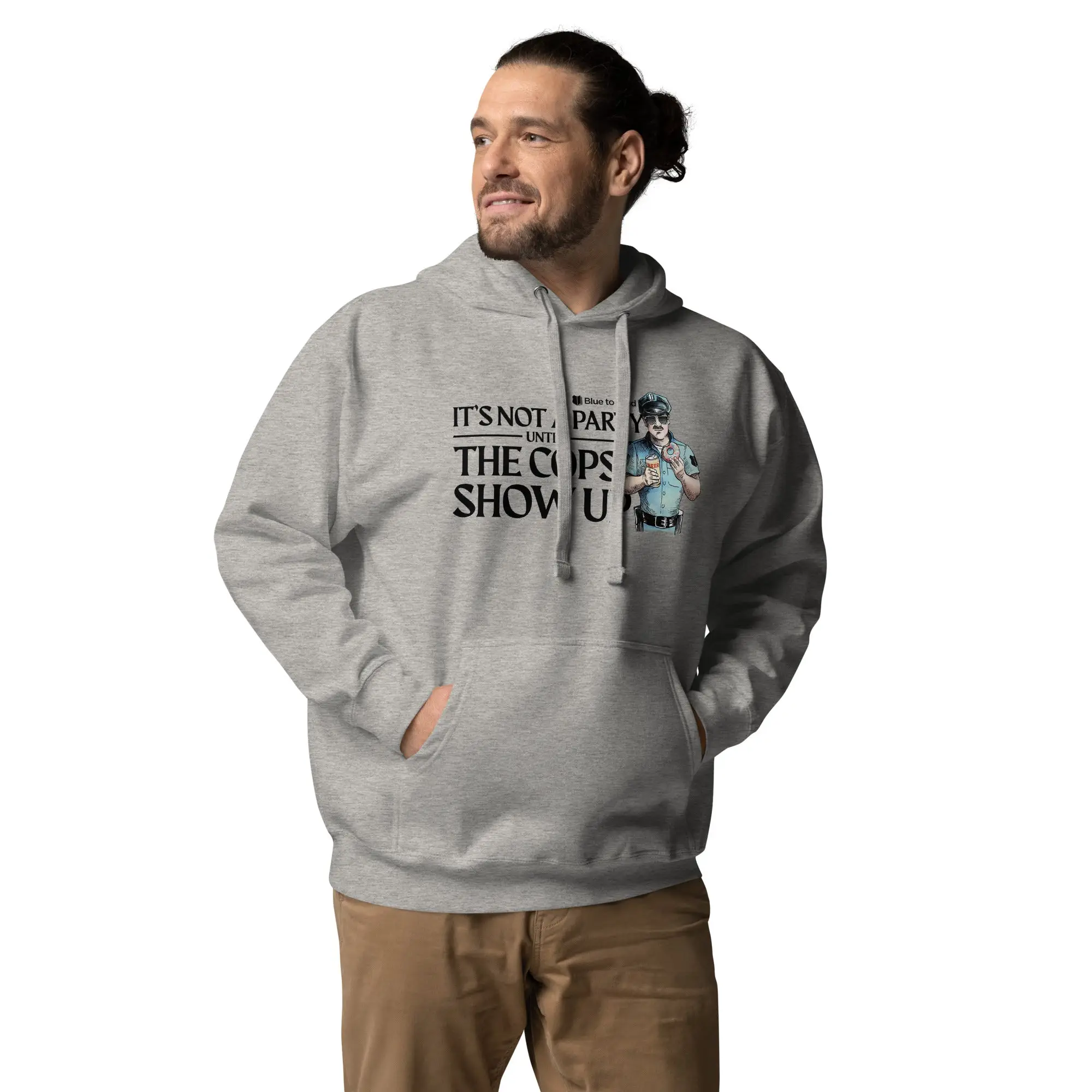"It's Not A Party Until The Cops Show Up" Unisex Premium Hoodie - Image 10
